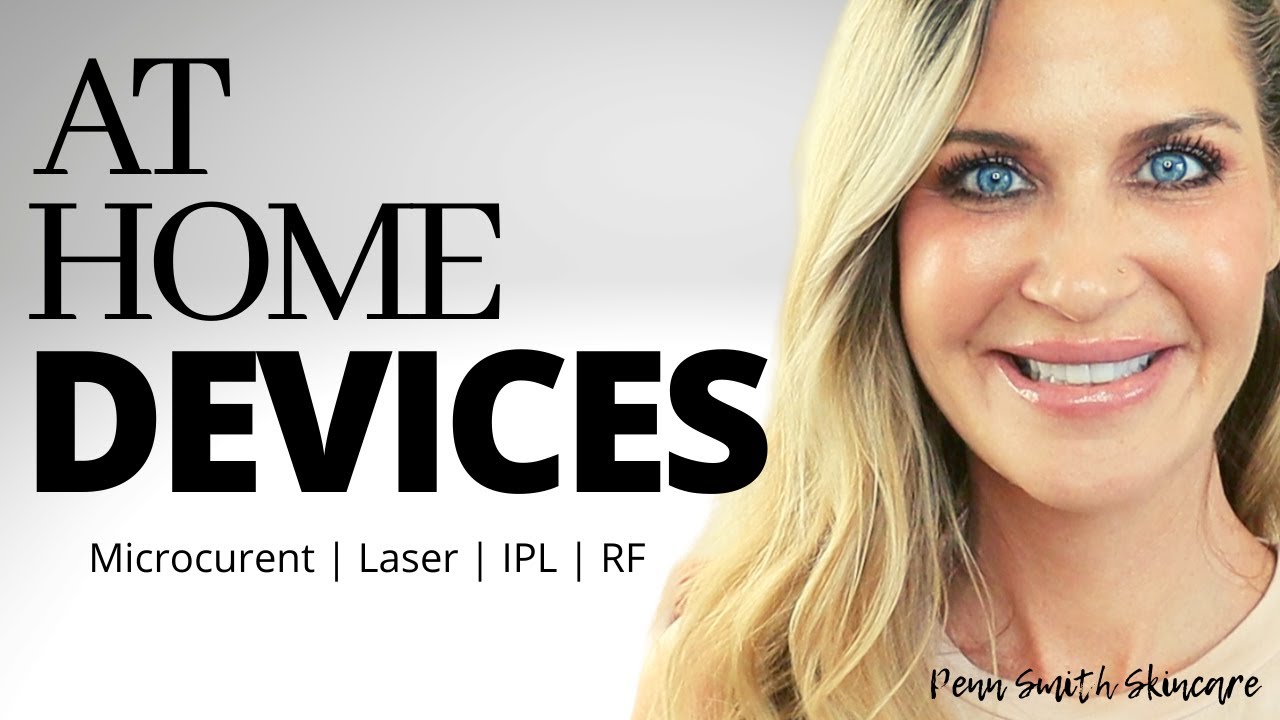 AT-HOME DEVICES | Laser | Microcurrent | RF | IPL | LED | Microneedling